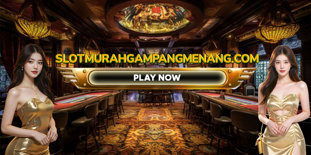 Slot Murah Gampang Menang